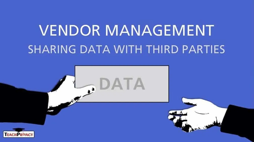 TeachPrivacy Courses - Module Vendor Management